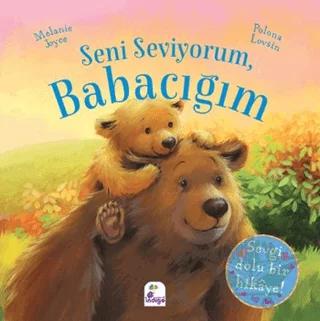 Seni Seviyorum Babacığım