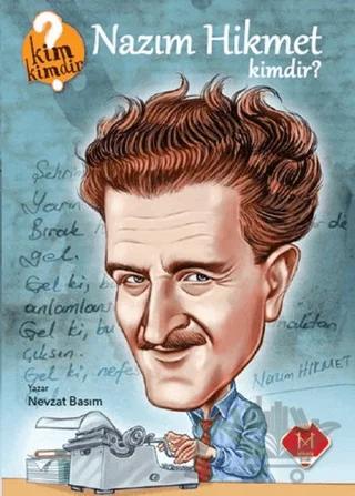 Nazım Hikmet Kimdir?