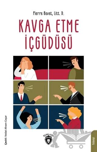Kavga Etme İçgüdüsü