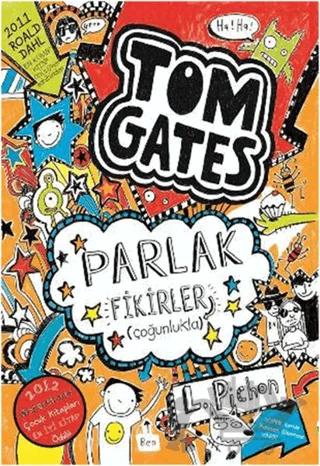 Tom Gates - Parlak Fikirler