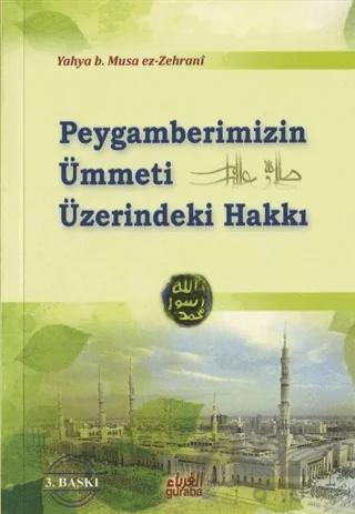 Peygamberimiz’in Ümmeti Üzerindeki Hakkı