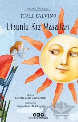 Efsunlu Kız Masalları – Italo Calvino – Yapı Kredi Yayınları kitap kapağı