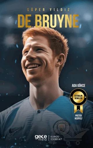 Süper Yıldız - Kevin De Bruyne