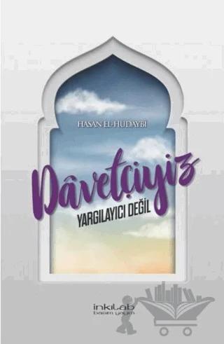 Davetçiyiz Yargılayıcı Değil