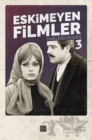 Eskimeyen Filmler 3