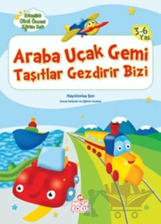 Araba Uçak Gemi Taşıtlar Gezdirir Bizi