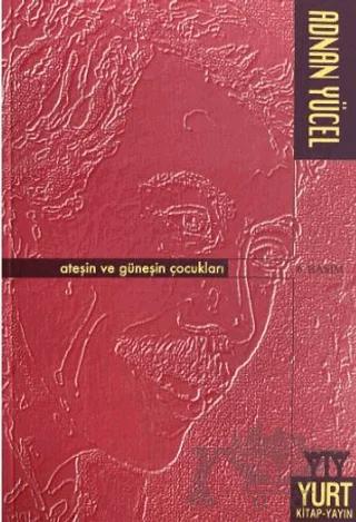 Ateşin ve Güneşin Çocukları