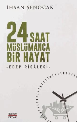 24 Saat Müslümanca Bir Hayat