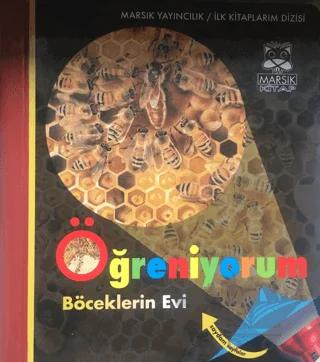 Böceklerin Evi - Öğreniyorum (Fenerli)