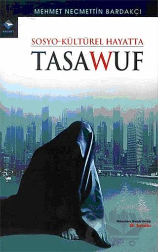 Sosyo-Kültürel Hayatta Tasavvuf