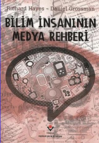 Bilim İnsanının Medya Rehberi