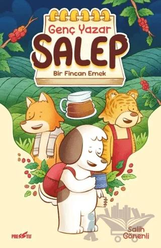 Genç Yazar Salep: Bir Fincan Emek