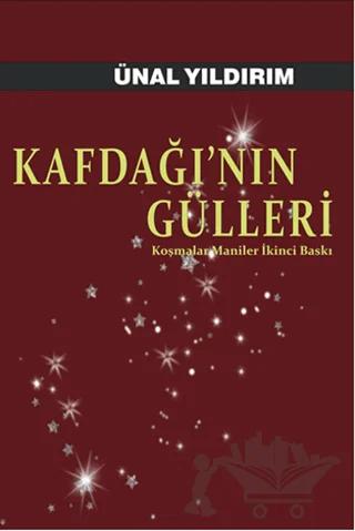 Kafdağı'nın Gülleri