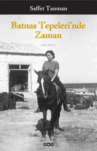 Batnas Tepeleri’nde Zaman