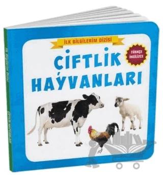 Çiftlik Hayvanları - İlk Bilgilerim Dizisi