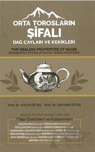 Orta Torosların Şifalı Dağ Çayları ve Kekikleri