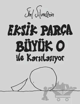Eksik Parça Büyük O İle Karşılaşıyor