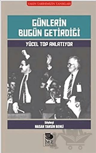 Günlerin Bugün Getirdiği