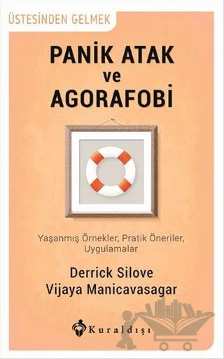 Panik ve Agorafobi