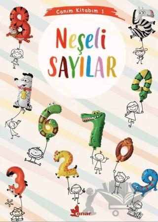 Neşeli Sayılar - Canım Kitabım 1 – Kolektif – Çınar Yayınları kitap kapağı