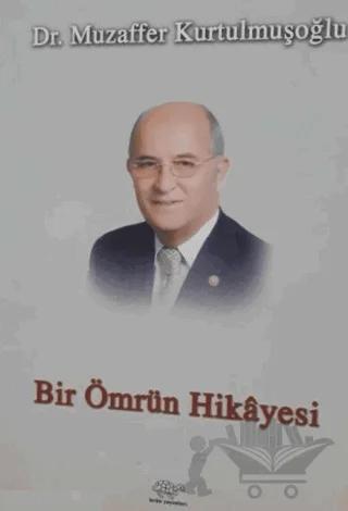 Bir Ömrün Hikayesi