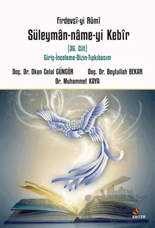 Firdevsi-yi Rumi Süleymân-name-yi Kebir