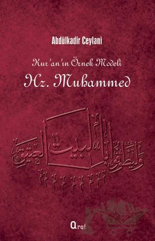 Kur'an'ın Örnek Modeli Hz. Muhammed