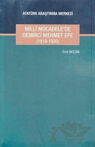 Milli Mücadele'de Demirci Mehmet Efe