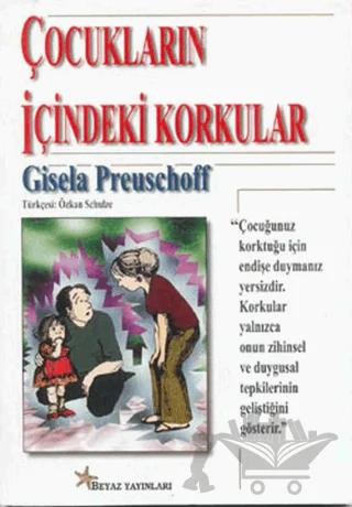 Çocukların İçindeki Korkular