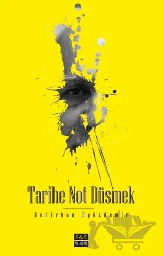 Tarihe Not Düşmek