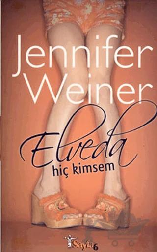 Elveda Hiç Kimsem