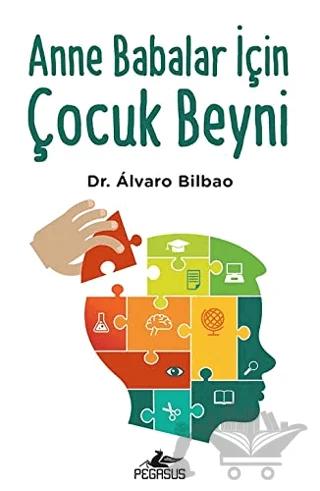 Anne Babalar İçin Çocuk Beyni