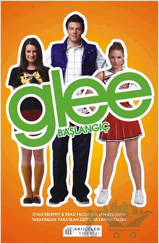 Glee - Başlangıç
