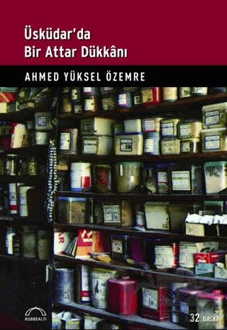 Üsküdar’da Bir Attar Dükkanı