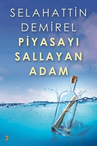Piyasayı Sallayan Adam