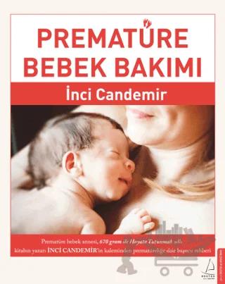 Prematüre Bebek Bakımı