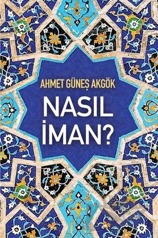 Nasıl İman?