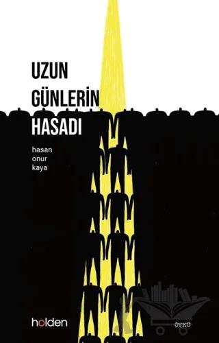 Uzun Günlerin Hasadı