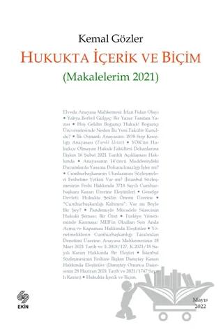 Hukukta İçerik ve Biçim (Makalelerim 2021)