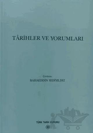 Tarihler ve Yorumları