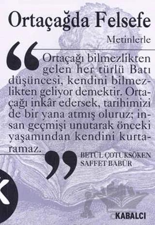 Ortaçağda Felsefe (Metinlerle)