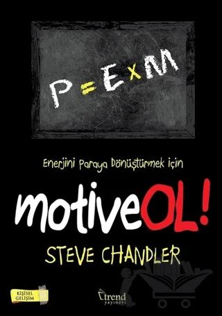 Motive Ol!