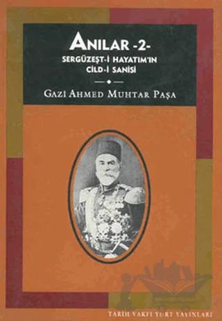 Anılar 2 Sergüzeşt-i Hayatım’ın Cild-i Sanisi