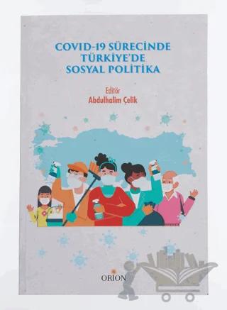 Covid-19 Sürecinde Türkiye'de Sosyal Politika