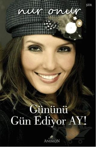 Gününü Gün Ediyor Ay!