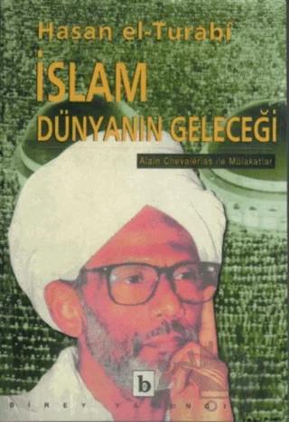 İslam Dünyanın Geleceği