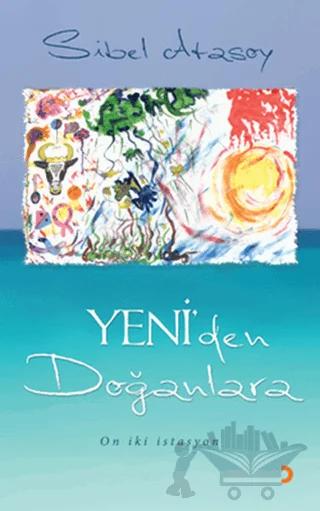 Yeni’den Doğanlara