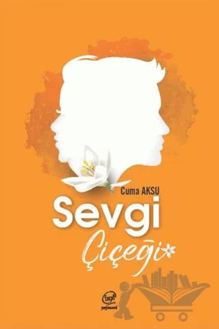 Sevgi Çiçeği