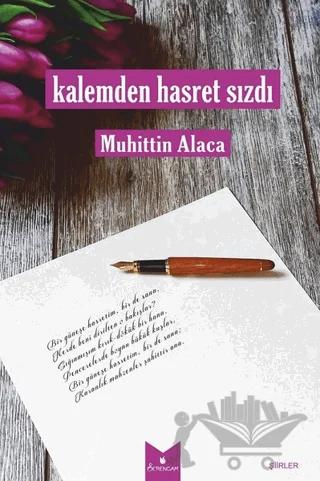 Kalemden Hasret Sızdı