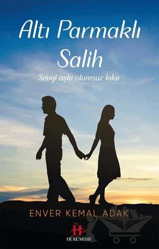 Altı Parmaklı Salih